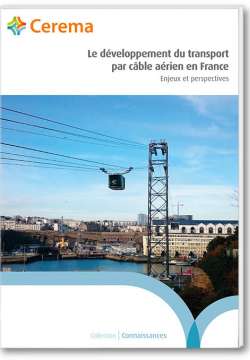 Le développement du transport par câble aérien en France
