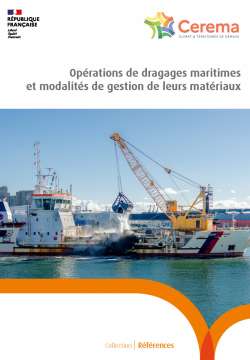 Opérations de dragages maritimes et modalités de gestion de leurs matériaux